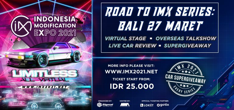 Ada Super Giveaway Mobil, Intip Berbagai Keseruan yang Bakal Hadir di IMX 2021 ‘Virtual Stage’ Bali