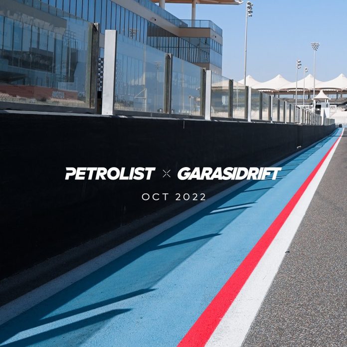 Petrolist x Garasi Drift